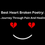 Best Heart Broken Poetry